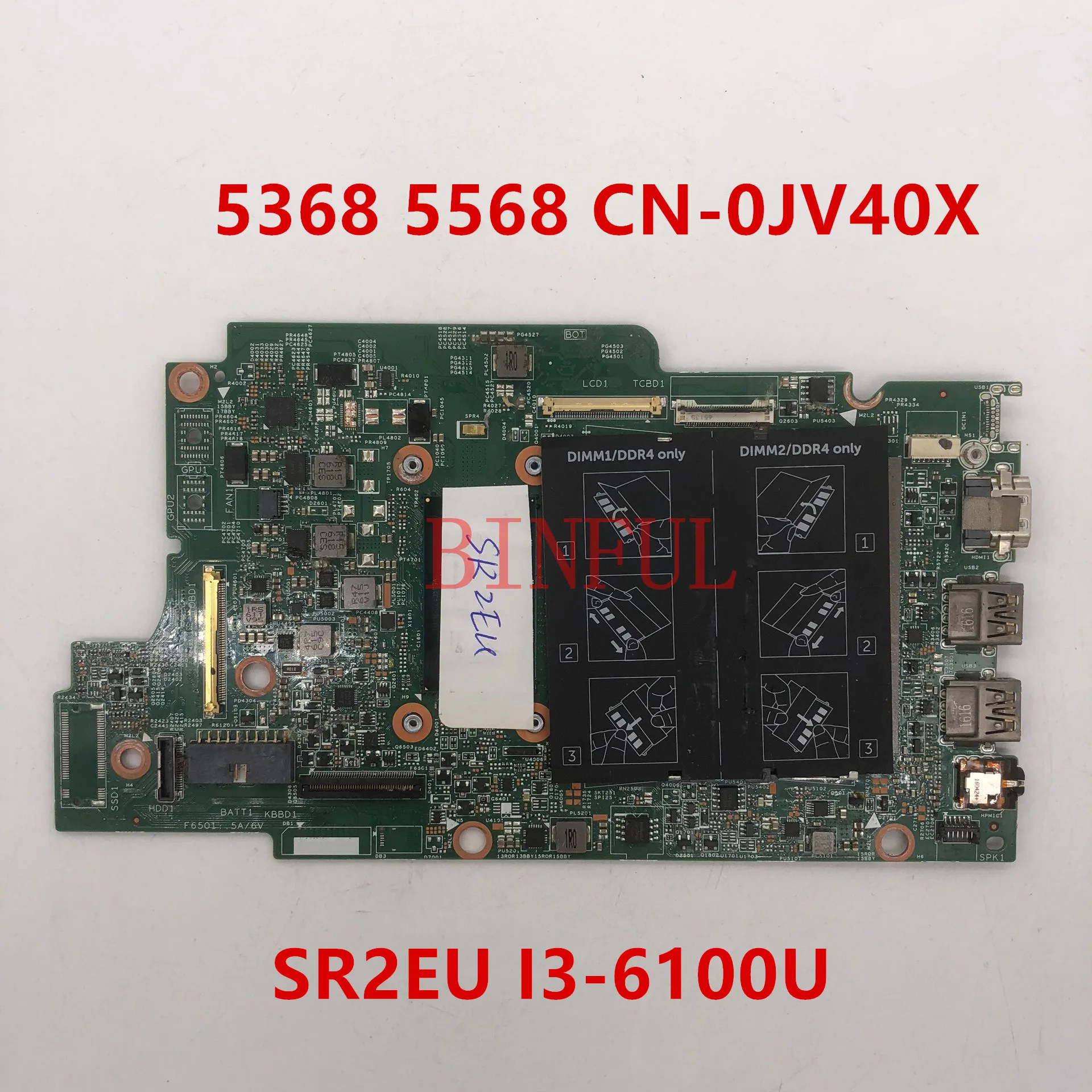 Высокое качество для 5368 5568 CN-0JV40X 0JV40X JV40X Материнская плата ноутбука SR2EU i3-6100U DDR4 Протестировано