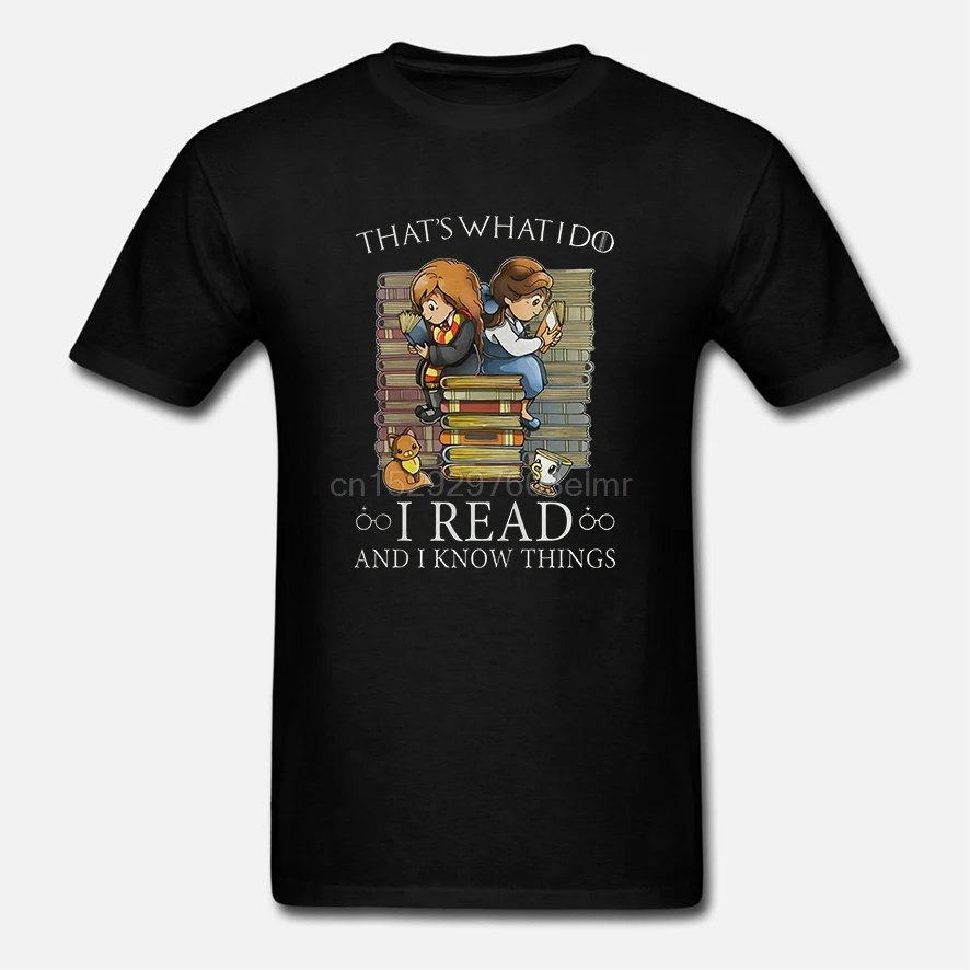 Men t shirt That's What I Do Read And Know Things -Hermione Granger Belle Version2 Women t-shirt | Мужская одежда