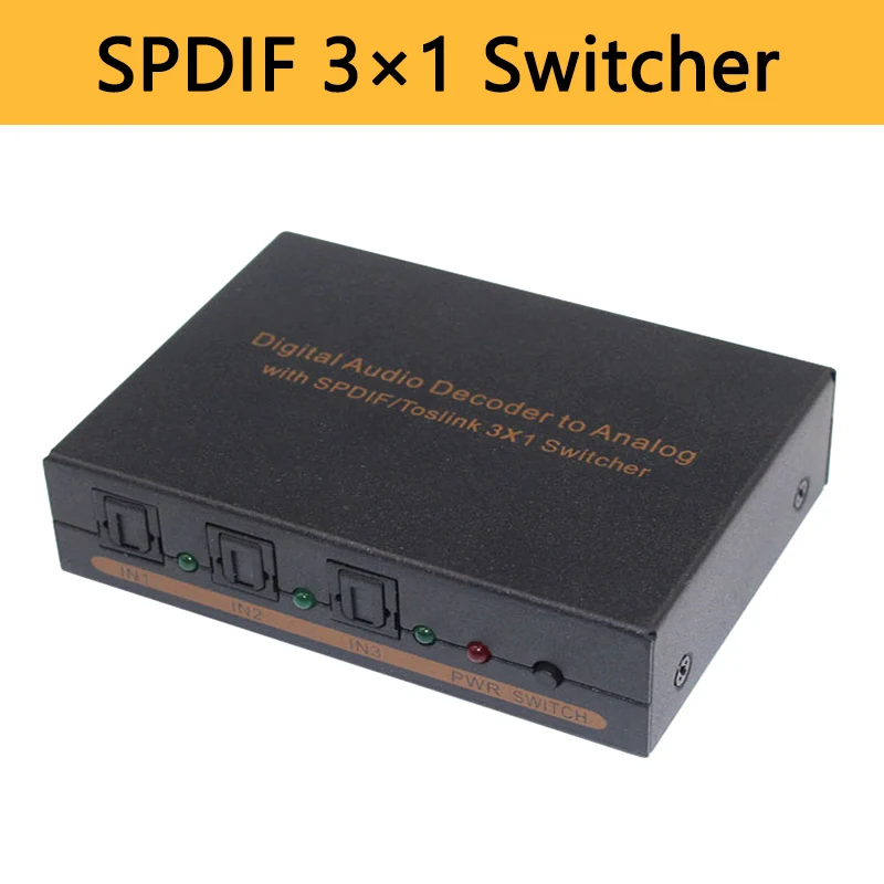 

Audio Decoder Converter Digital to Analog 3 Port Switch with SPDIF/Toslink Support 5.1 Channel Audio SPDIF+L/R Headphones