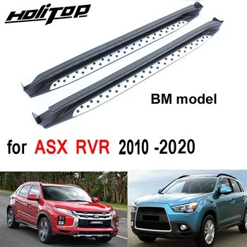 

BM side step bar foot pedal running board for Mitsubishi ASX RVR 2010-2020,made in big factory,free drill hole for installation