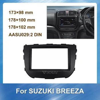 

2Din Car Radio Multimedia fascia For SUZUKI BREEZA Audio Player Frame Dash Trim Panel Kit Surrounded Auto Stereo