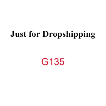 

Drop Shipping G135