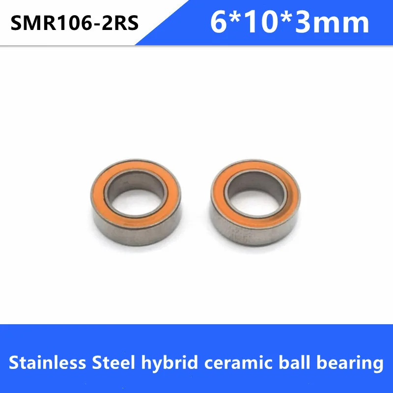 

6pcs ABEC-7 SMR106-2RS SMR106 2RS 6x10x3 mm Stainless Steel hybrid si3n4 ceramic bearing fishing reel 6*10*3 MR106