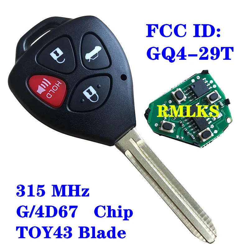 4 кнопки 315 МГц G 4D67 чип дистанционный ключ для Toyota Venza Corolla Avalon 2010 2011 2012 FCC: GQ4-29T |