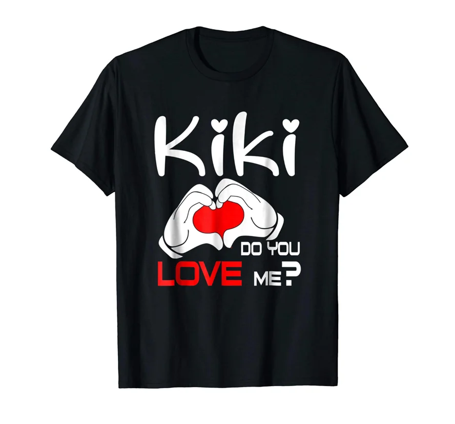 Kiki Do You Love Me Lyrics Fritz Hagen Funny Black T Shirt S 3xl
