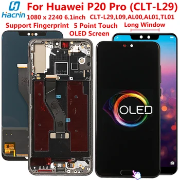

LCD For Huawei P20 Pro CLT-L29 LCD Display Touch Screen Digitizer Assembly Replacement Phone LCD For Huawei P20 Pro Screen 6.1''