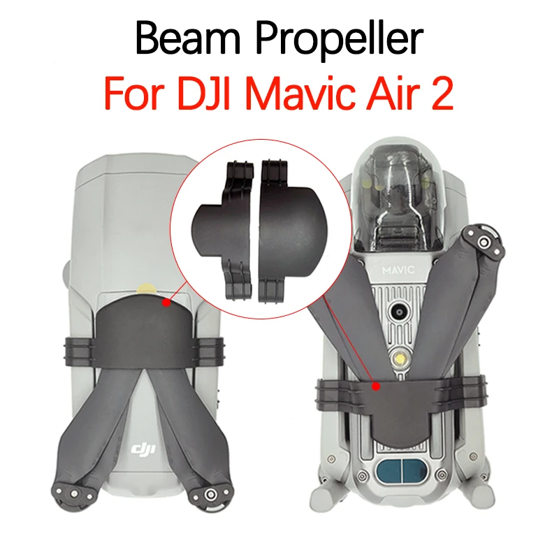 DJI MAVIC AIR 2 Drone Propeller Blades Stabilizer Holder Clip Base Protection Adapter Wings Spare Accessories Beam Propeller