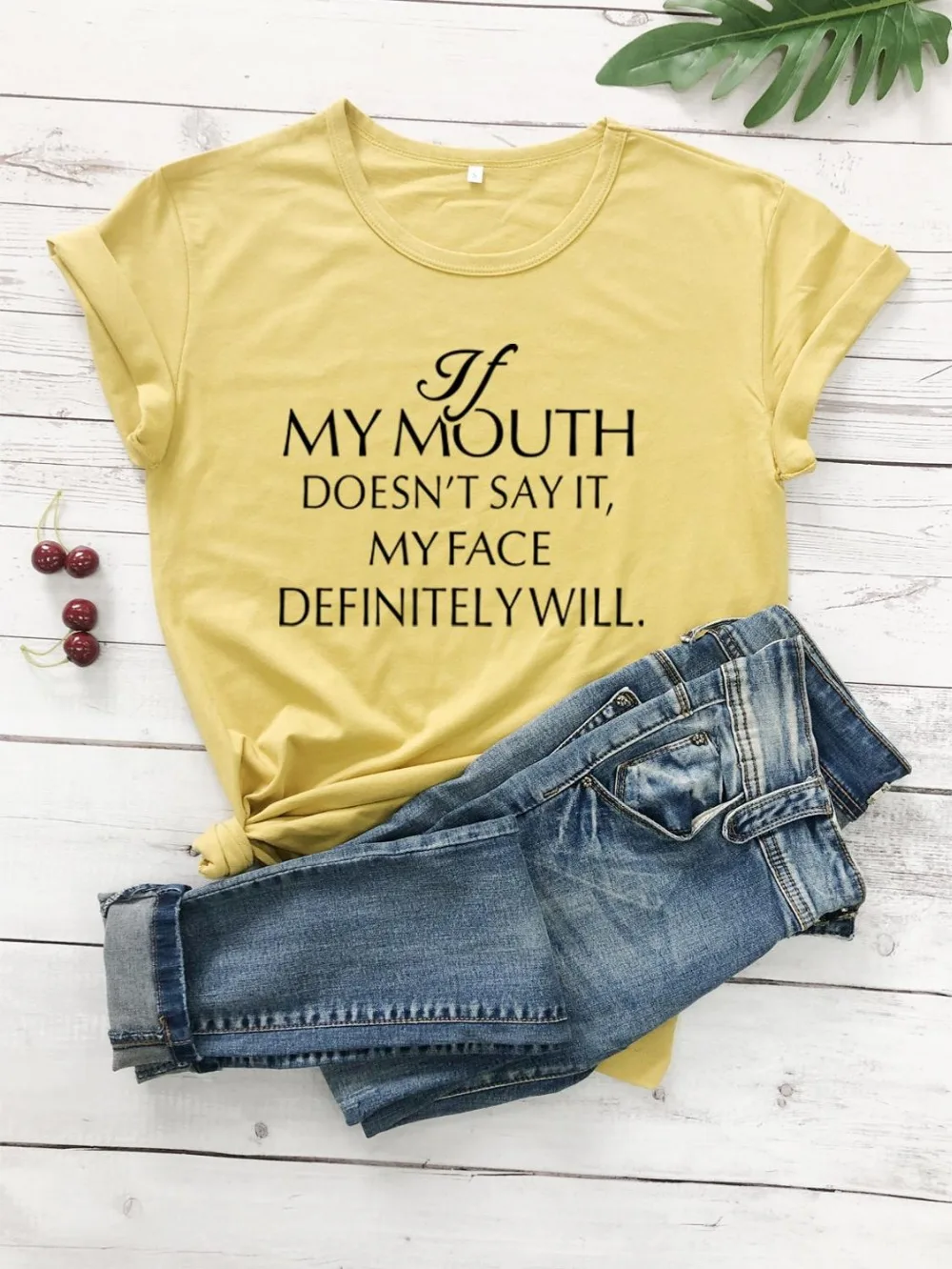 If-my-Mouth-Doesn-t-Say-it-My-Face-Definitely-Will-T-Shirt-Summer-Funny-Graphic