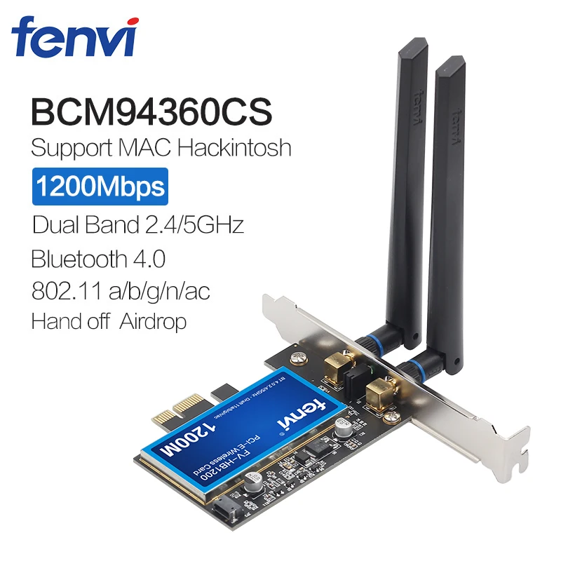 1200Mbps Broadcom BCM94360CS2 Desktop PCI Wireless Adapter WLAN Wi-Fi Card With BT4.0 802.11ac 2.4G/5GHz For Hackintosh Desktop 1200Mbps Broadcom BCM94360CS2 Desktop PCI Wireless Adapter WLAN Wi-Fi Card With BT4.0 802.11ac 2.4G/5GHz For Hackintosh Desktop