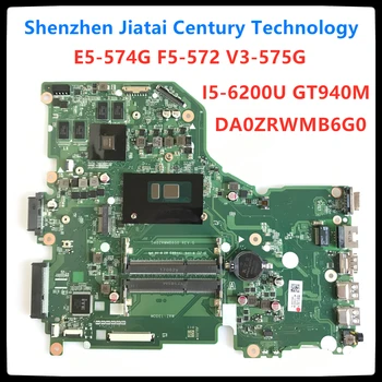 

E5-574G mainboard For Acer Aspire E5-574 E5-574G F5-572 V3-575 V3-575G Motherboard I5-6200U CPU DA0ZRWMB6G0 REV:G Test original