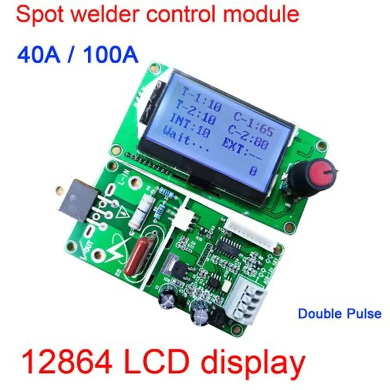 40A 100A ЖК-цифровой двойной импульсный датчик точечной сварки модуль управления DIY для литиевой батареи 18650/группы батарей сварки