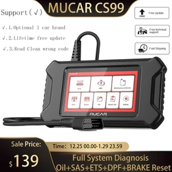 Mucar CS99 – outil de Diagnostic automatique obd2, Scanner, système complet, huile/SAS/frein/DPF/ETS, mise à jour gratuite à vie 