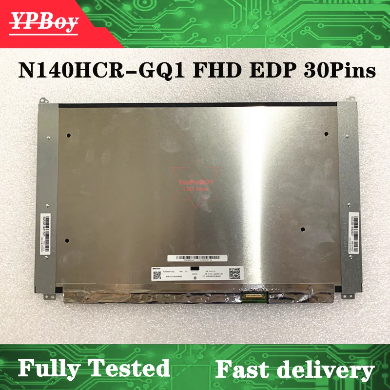 14 0 &quotΦ Rev B1 N140HCR GQ1 для ноутбука HP ЖК-экран цифровая матрица EDP 30-контактный FHD x P/N