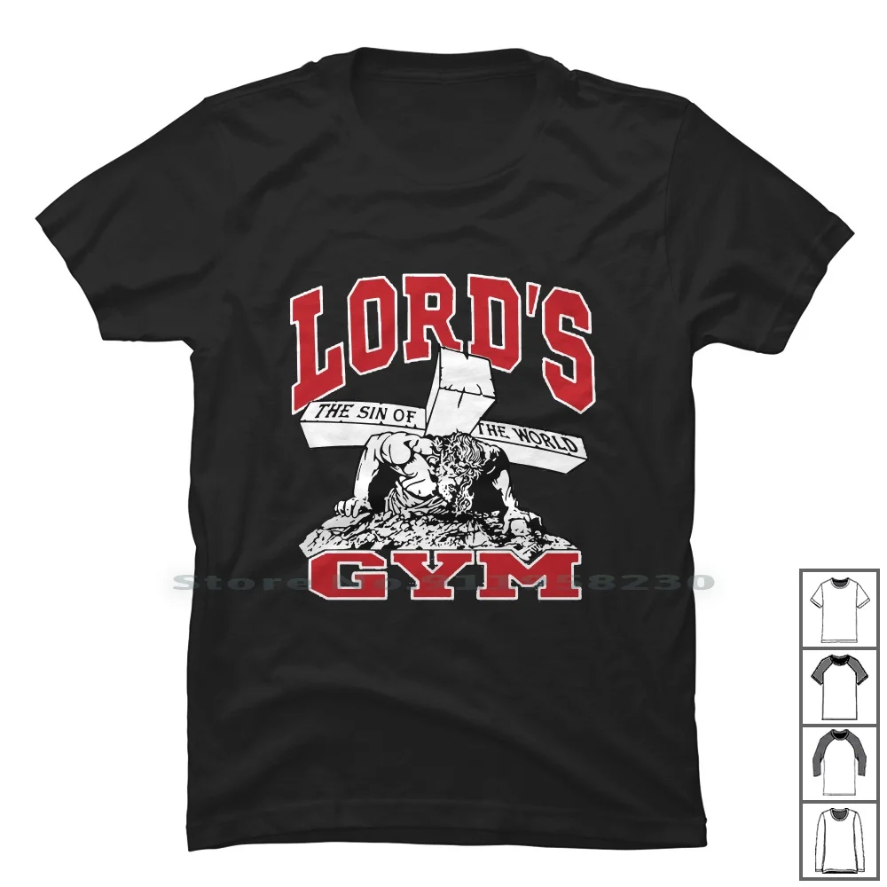 Lord Gym The Sin Of The World T Shirt 100% Cotone Popular World Trend Fight Some Meme Lord Sin Hot Gym End Me