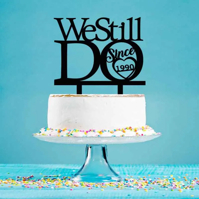 Персонализированный Топпер для торта на свадьбу или годовщину мы все еще делаем