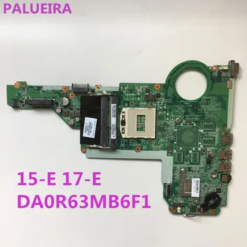

PALUBEIRA 713255-501 713255-001 Laptop motherboard For HP Pavilion 15 17 15-E 17-E DA0R63MB6F1 HM86 DDR3L Main board