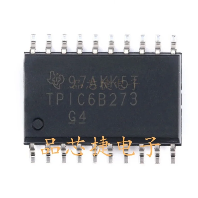 

10 шт./лот TPIC6B273DWR Marking TPIC6B273 SOIC-20 POWER LOGIC