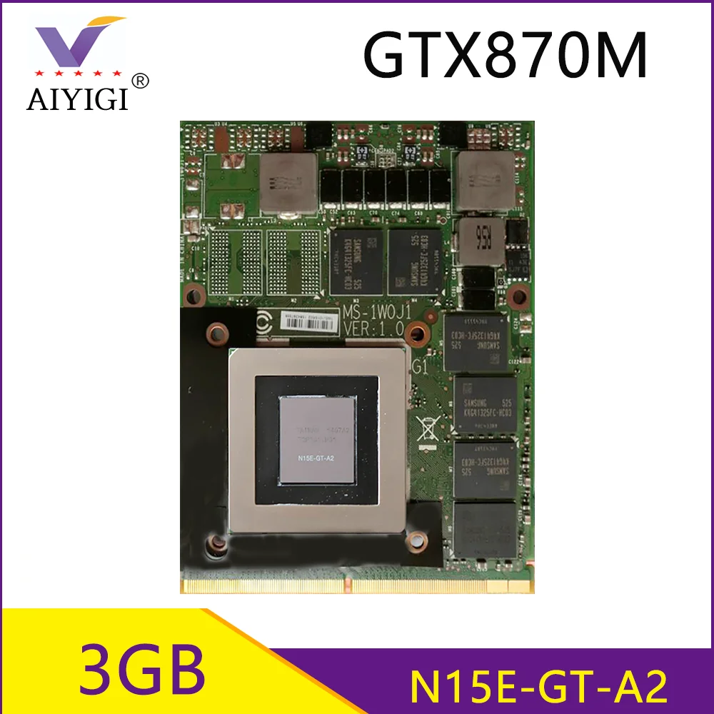 GTX870M GTX 870M 3 Гб N15E-GT-A2 видеографическая карта для MSI 16F3 16F4 1762 1763 GT70 GT60 GX660 GT660 GX680 GT683DX