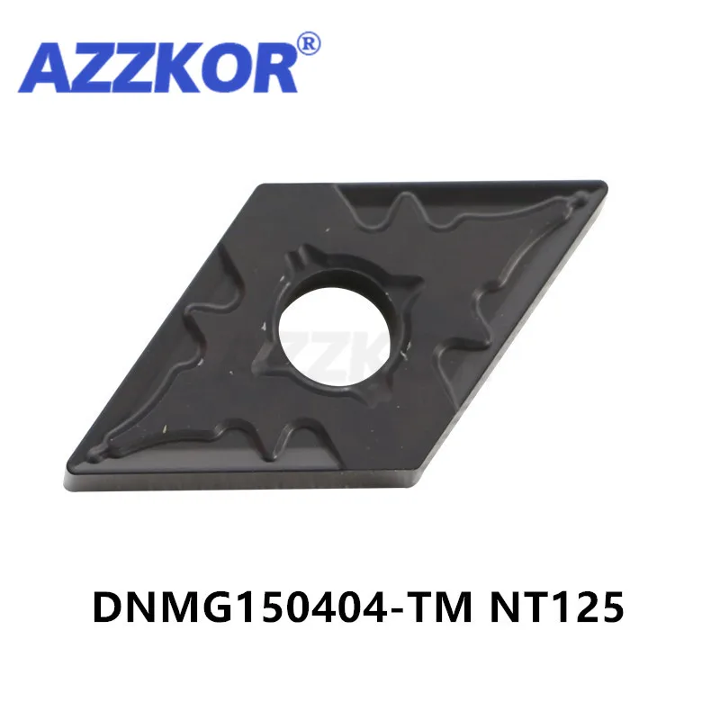 DNMG1504-TM PM BF BM карбидные вставки AZZKOR резак токарный станок с ЧПУ Токарный Инструмент для стали металла внешний инструмент NT025 NT125 NT1215 пальто