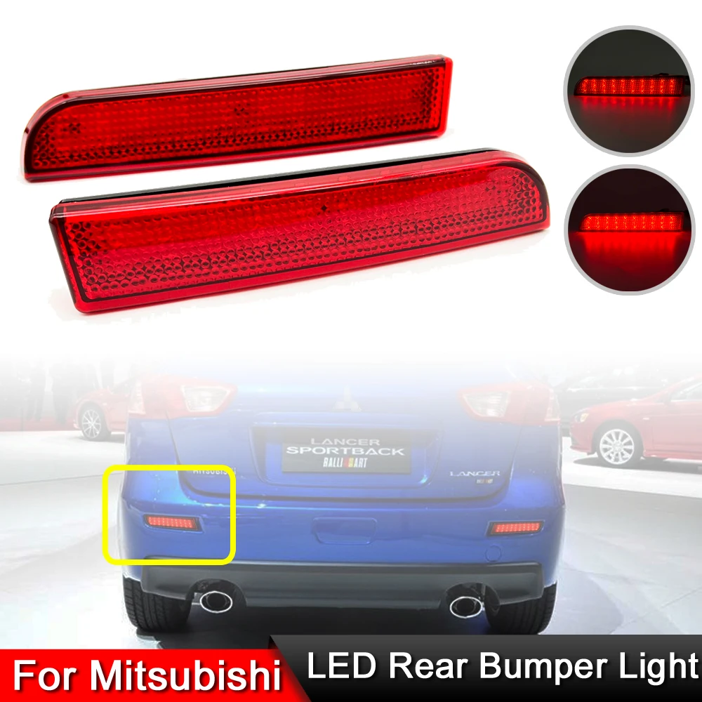 

For Mitsubishi Lancer Evolution X Outlander Sport/RVR/ASX LED Rear Bumper Reflector Warning Brake Light Tail Light Assembly