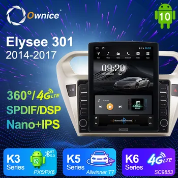 

Android 10.0 Ownice Autoradio 2 Din for Citroen Elysee 301 2014 - 2017 Car Radio Auto GPS Navigation Multimedia DSP 4G LTE