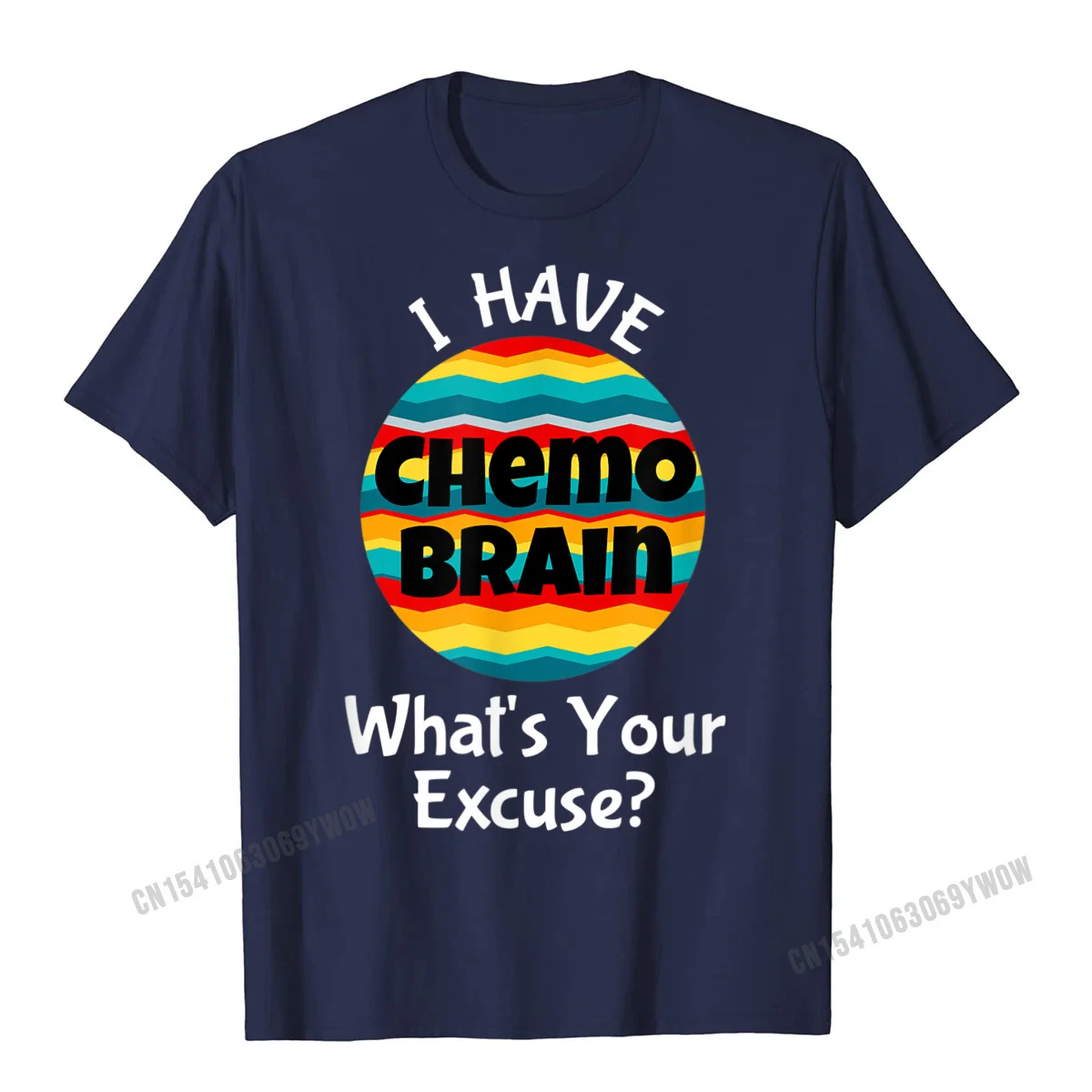 Summer Normal Top T-shirts for Men 100% Cotton Summer/Fall Tops & Tees Group Tees Short Sleeve Graphic O Neck Free Shipping Funny Chemo Brain Quote Meme Excuse Quote Saying Joke T-Shirt__433 navy