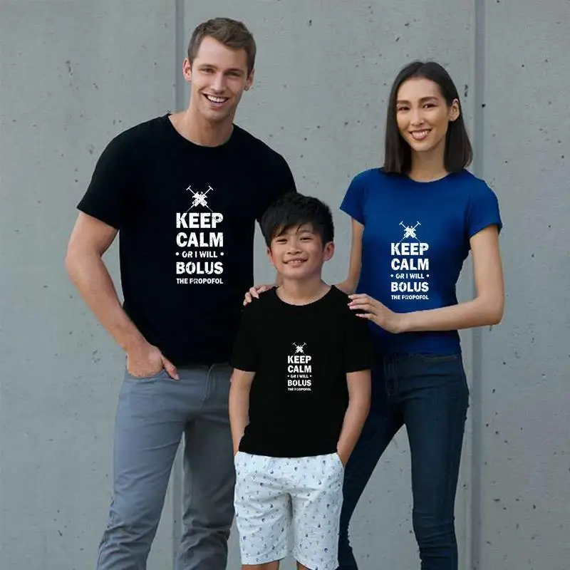 

Interesting keep calm or i will bolus the propofol tshirts gents plus sizes s-5xl short-sleeve hiphop top