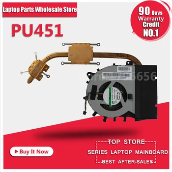 

PU451 Radiator For PU451 PU451LD PU451C PU451CD PU451L PU451J PU451JF Motherboard CPU Cooling Fan Radiator Heatsink Cooler