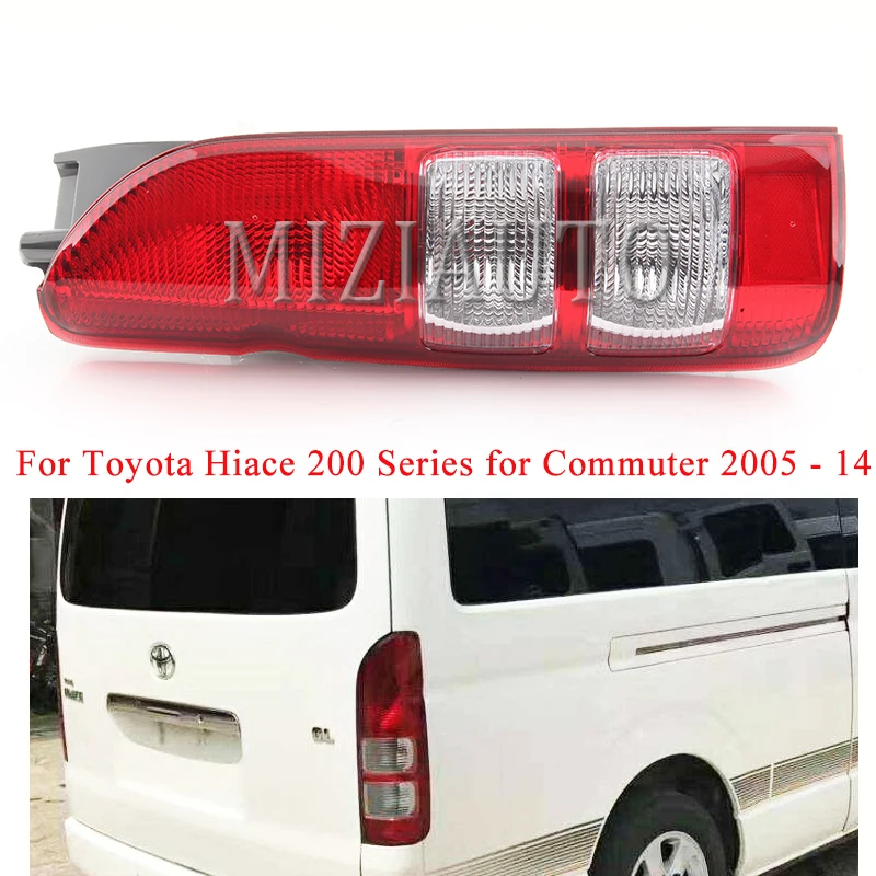 

For Toyota Hiace 200 Series for Commuter 2005 - 2014 tail light turn signal taillights No Bulb Bumper Light Fog lamp Tail Stop