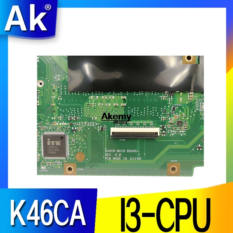 K46CA материнская плата для ноутбука For Asus K46C K46CM K46CB S46C A46C I3 CPU оригинальный Mainboard 100%