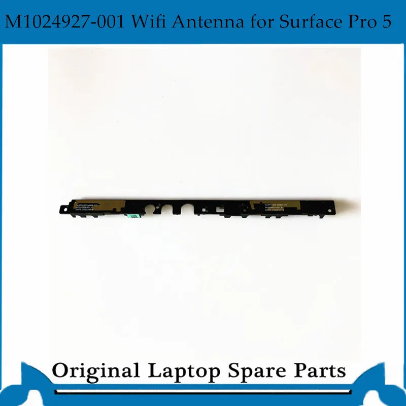

Original WiFi Antenna flex cable for Miscrosoft Surface Pro 5 WiFi Antenna M1024927-001,B M1024928-001,A