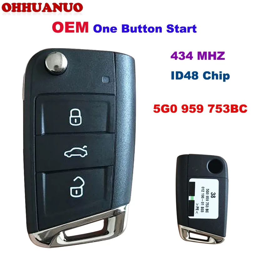 OEM дистанционный смарт ключ-брелок 3 кнопки для VW Tiguan L 434 МГц ID48 чип 5G0 959 753 BC(одна кнопка запуска) ключ