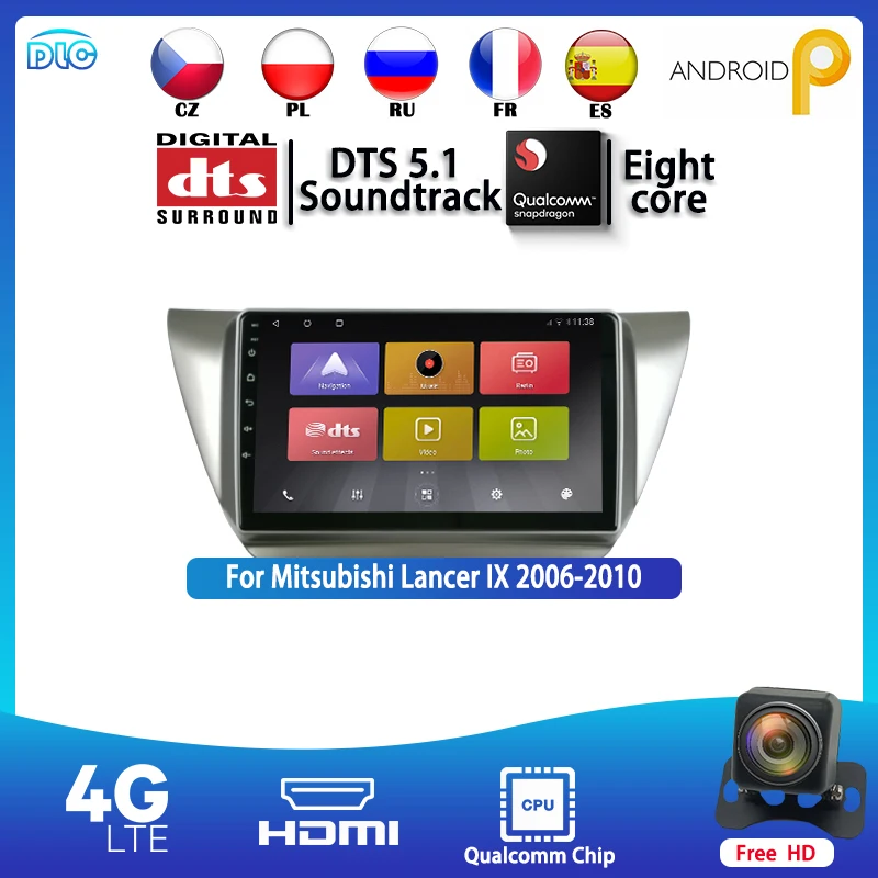 

Android 9.0 4G+64G 8 Core Qualcomm IPS 1280*720 QLED LTE Radio Stereo Head Unit GPS Navigation Player for Lancer IX 2006-2010