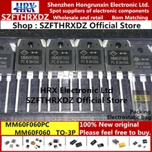 MM60F060PC TO-3P MM60F060 TO3P быстрое восстановление диод 60A 600V 30 шт/трубка(10 шт