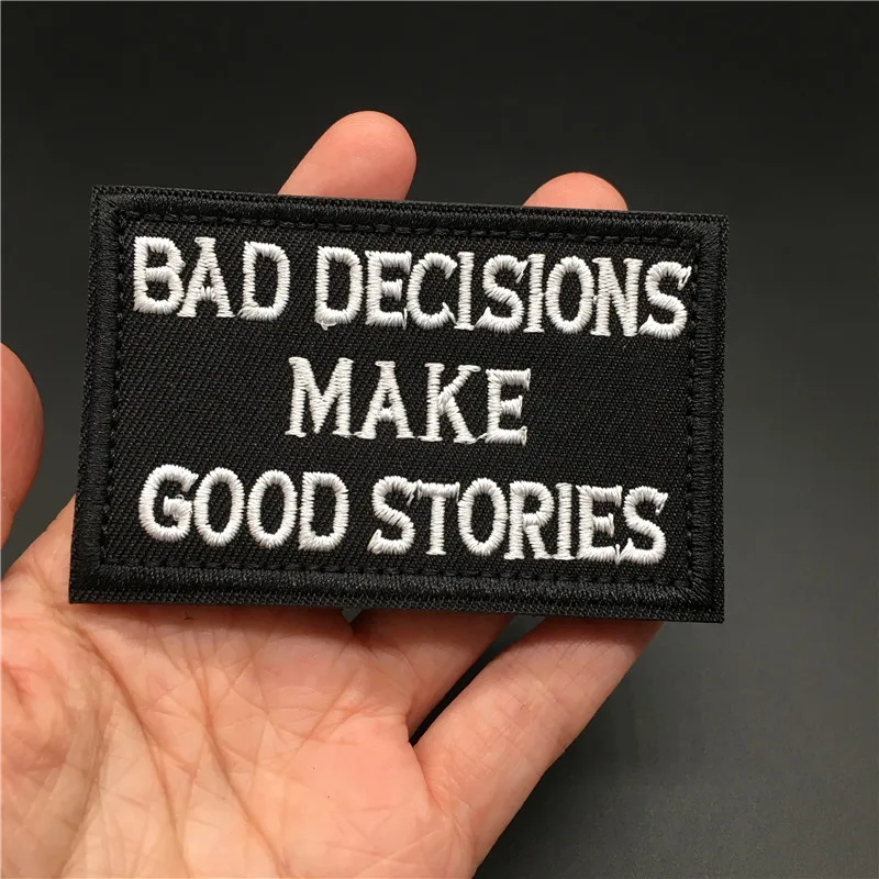 Bad Decisions Text-Stickerei-Patch für Kleidung, Aufkleber, Nähen, Applikation, Rucksack, Streifen, Klettverschluss, Kleidungsabzeichen