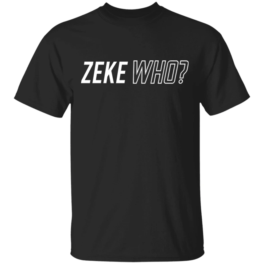 Футболка Ezekiel Elliott Zeke Who That'S классическая черная футболка классические