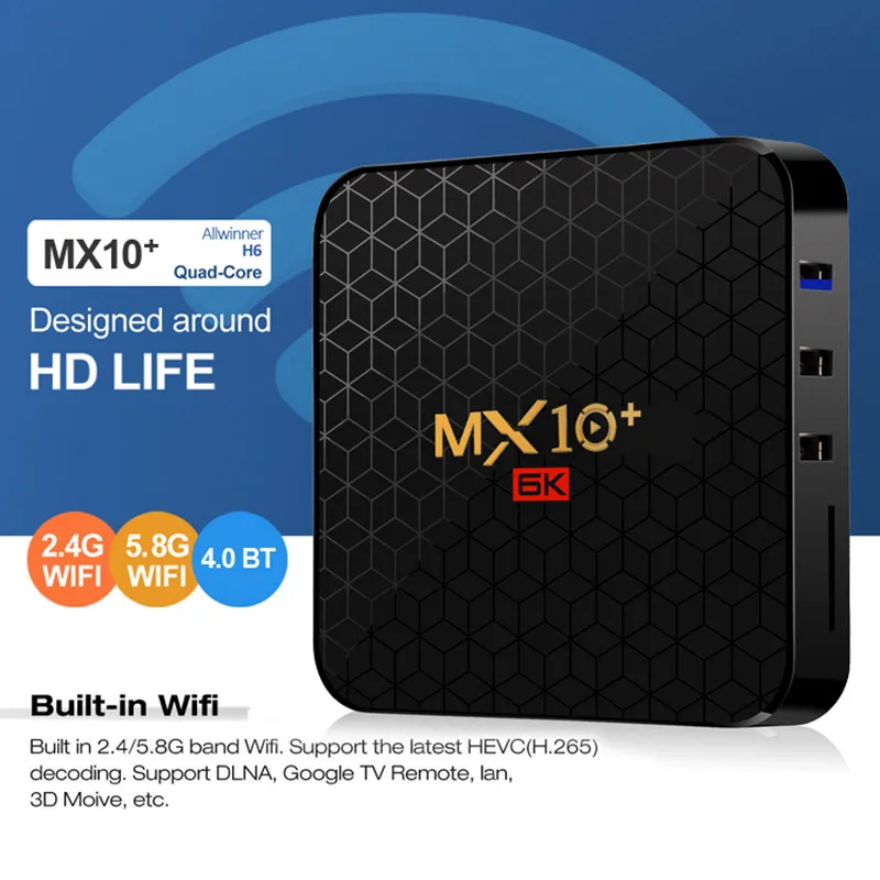 6K смарт ТВ коробка MX10 PLUS 4GB 64GB Android 9 0 Allwinner H6 4 ядра BT4.0 2 4G/5G двойной WI FI 3D HDR Media Player