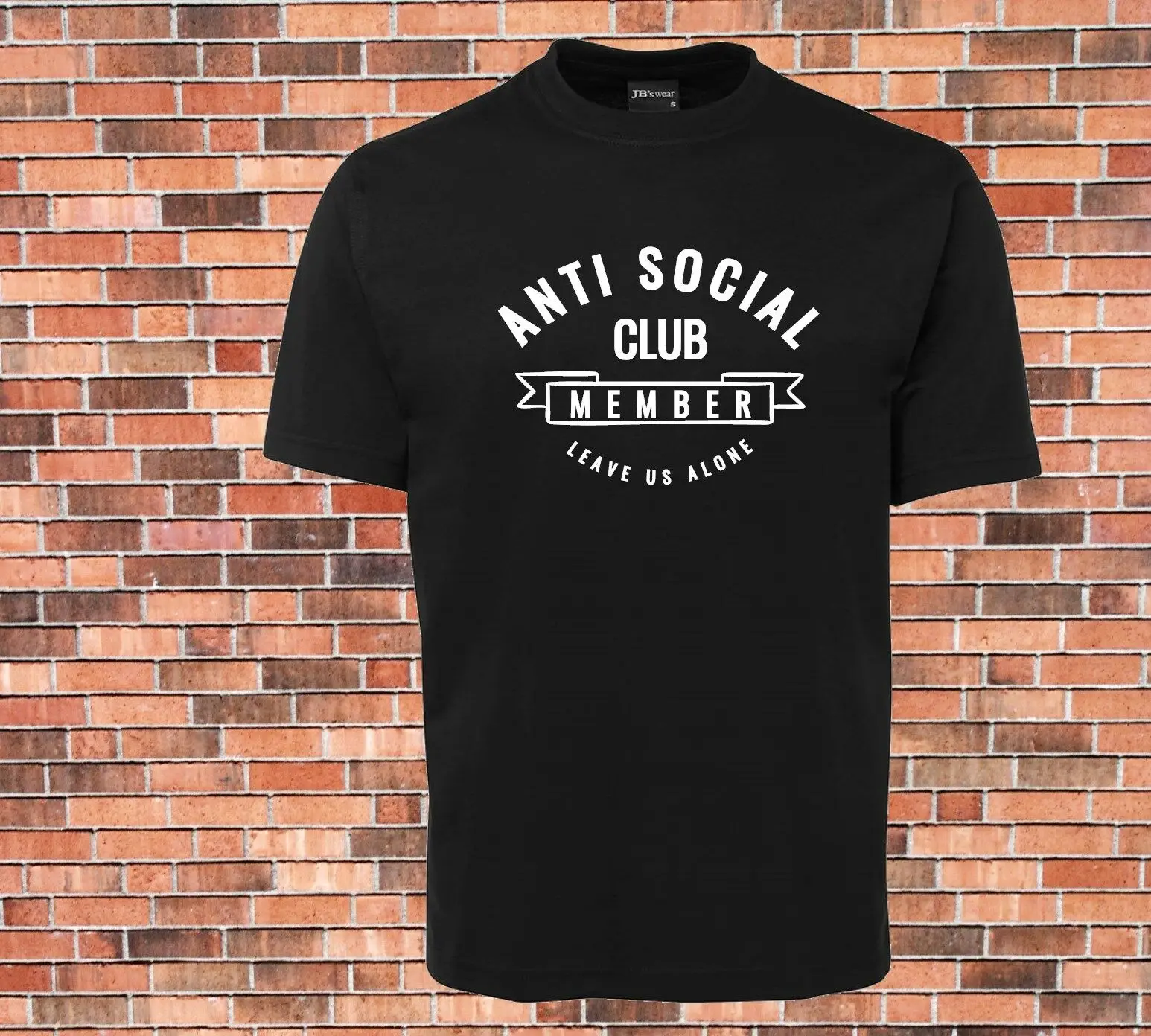 

JB's T-shirt Anti social Club Member Leave us alone Sizes up to 7XL Short Sleeve Tee Shirt Free Shipping cheap wholesale short s