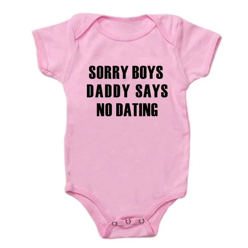 Baby Grow Clothes Novelty Gifts for Baby Girls Sorry Guys Daddy Says 