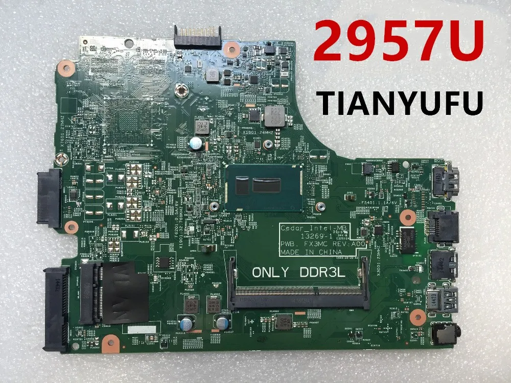 CN-0HRG для Dell Insprion 15 3542 3442 3543 3443 5749 материнская плата 13269-1 ПРБ FX3MC с 2957u материнская плата с процессором для ноутбука тестирование