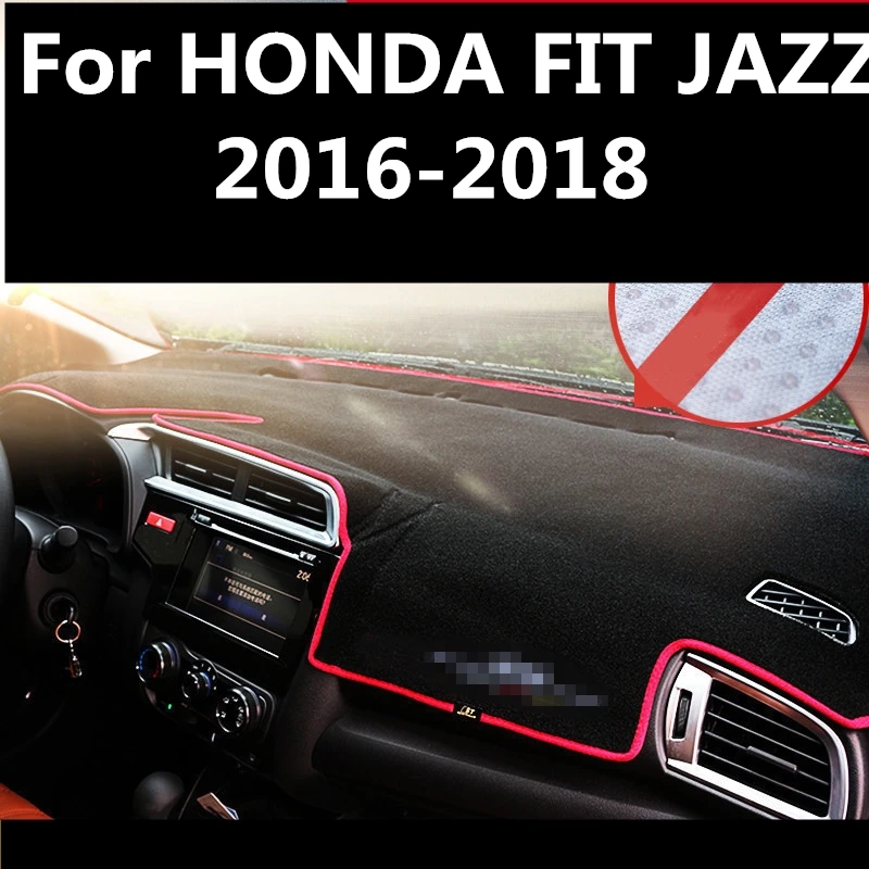 For HONDA FIT JAZZ 2016 2018 Dashboard Cover Mat Pad Sun Shade 