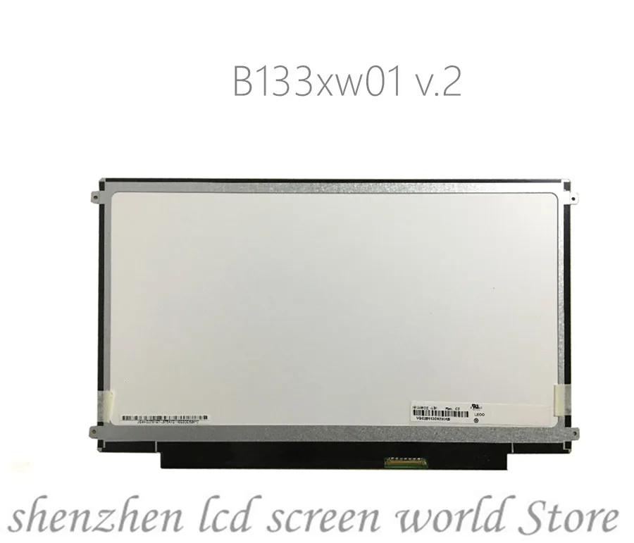 Светодиодный ЖК-матричный экран для ноутбука 13 3 дюйма B133xw01 v.2 B133XW03 LTN133AT18 LT133EE09300