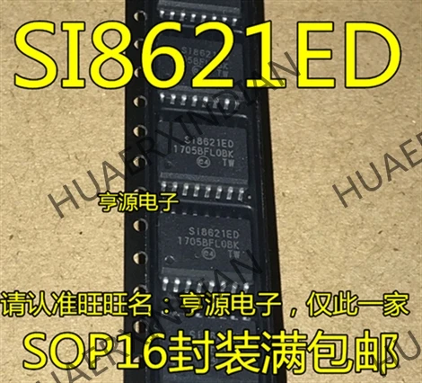 10 шт./лот SI8621ED-B-IS SI8621ED SOP16 в