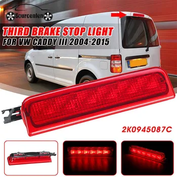 

Car LED Third Rear Brake Light 3rd Tail Stop Lamp 2K0945087C for VW Caddy III Box Estate 2001-2016
