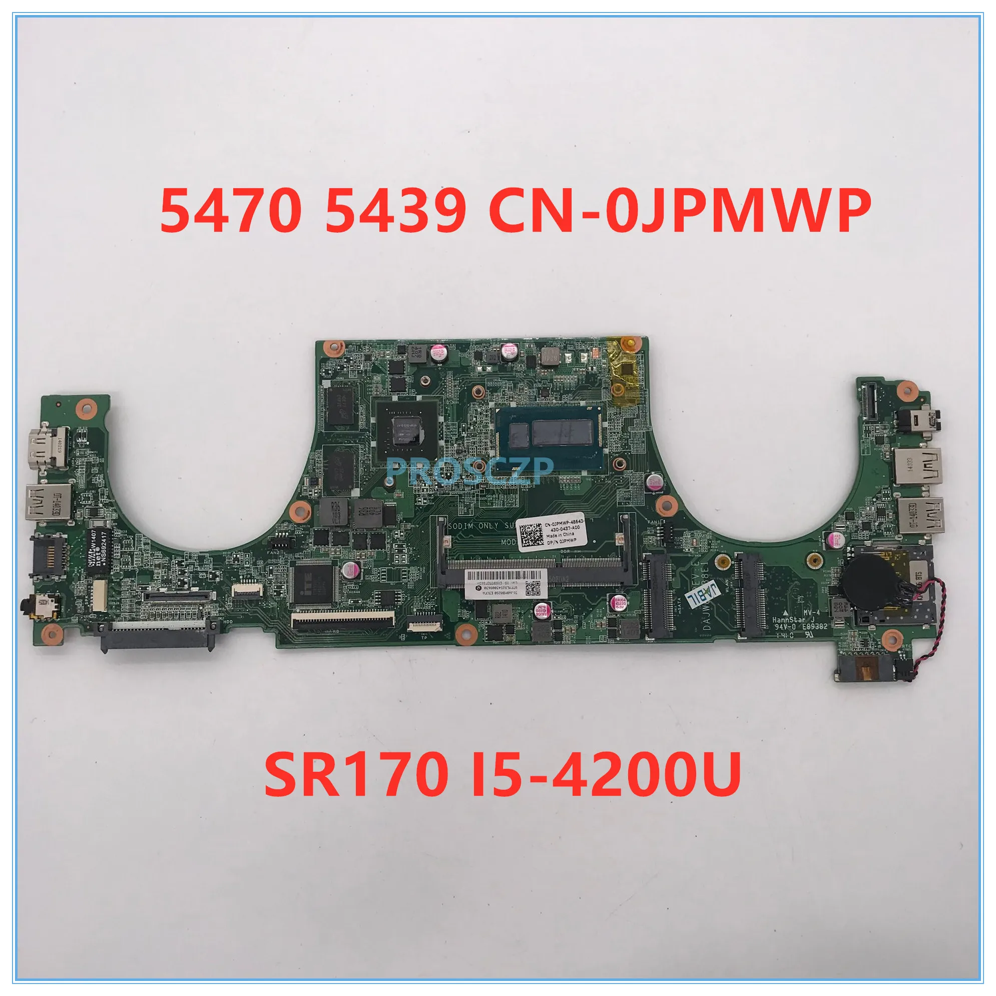 Высокое качество для 5439 материнская плата для ноутбука CN-0JPMWP 0JPMWP DAJW8CMB8E1 с SR170 I5-4200U процессор полностью протестирован