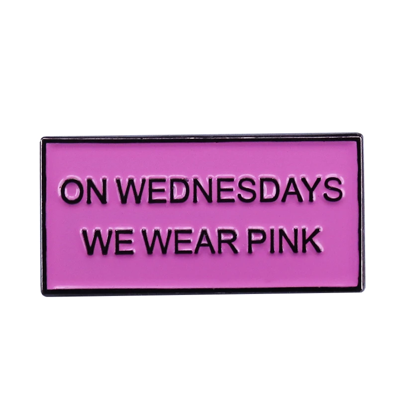 On Wednesdays We Wear Pink Quote Mean Girls Quote Pin "On Wednesdays We Wear Pink" Trendy Flair  Addition|Brooches| - Aliexpress