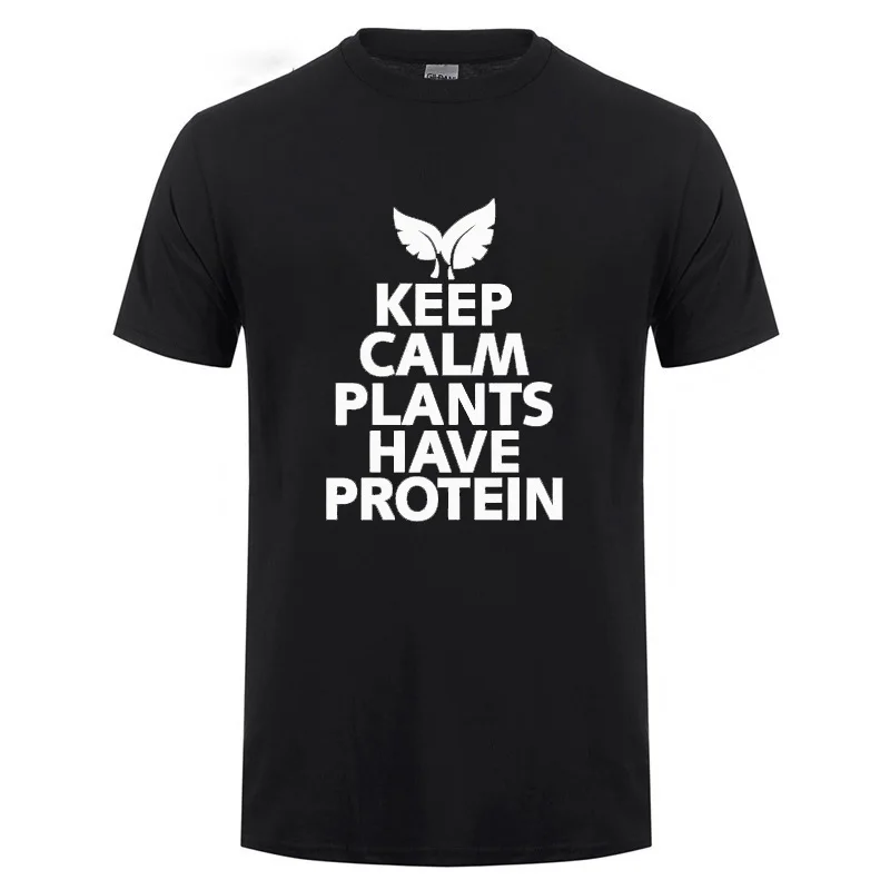 Keep Calm растения имеют белок забавная Подарочная футболка для веган вегетарианец