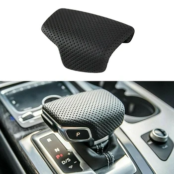 

Car Perforated Leather Gear Shift Knob Handle Cover for -A4 B9 A5 Q7 4M1713139F