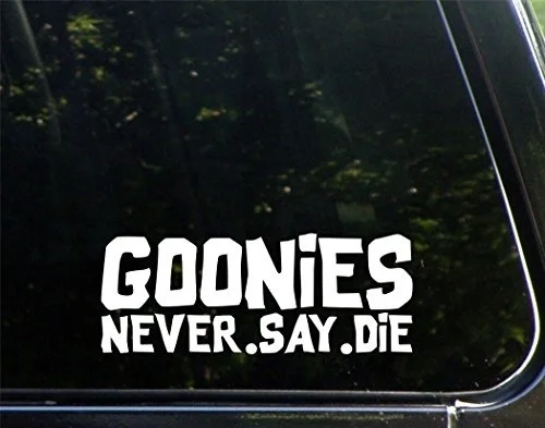 Goonies Never Say Die(" x 3") вырезанная виниловая наклейка/наклейка бампера для окон, грузовиков, компьютеров, ноутбуков, компьютеров и т. Д