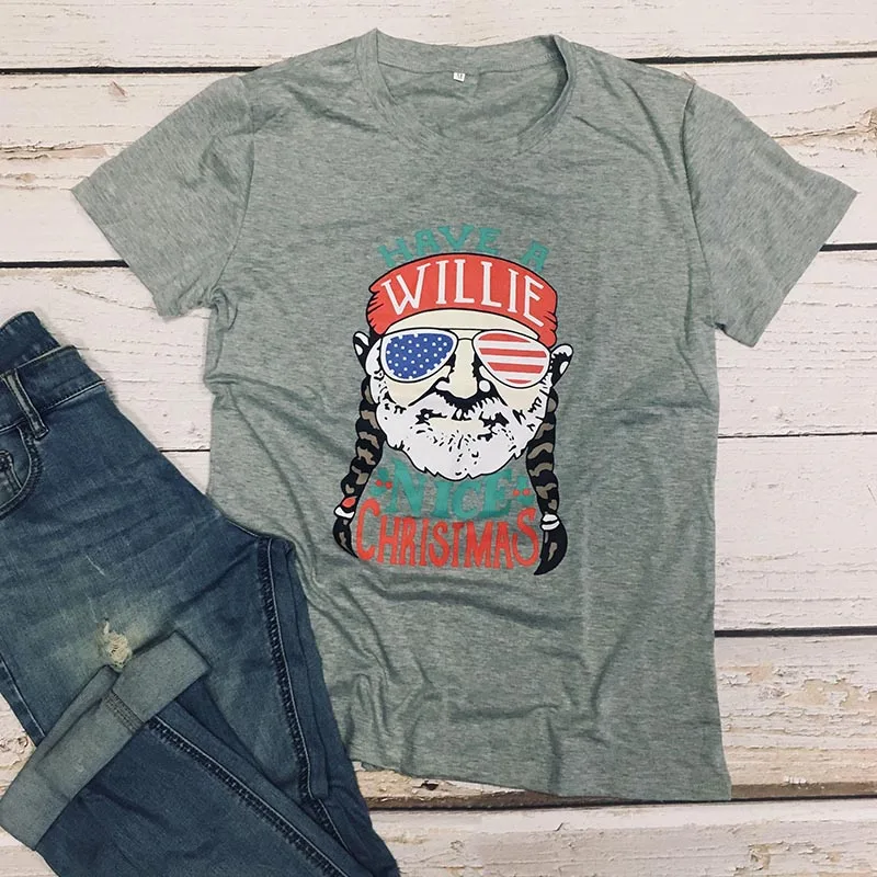 

Willie Merry Christmas Tshirt Womens Clothing Have A Willie Nice Shirt Harajuku Top Girl 2019 Aesthetic Funny Tee Vintage Print